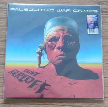 LP Saint Karloff: Paleolithic War Crimes CLR | LTD
