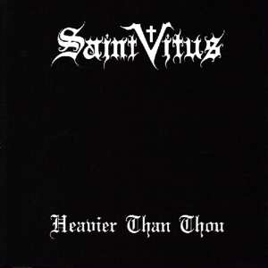 2LP Saint Vitus: Heavier Than Thou