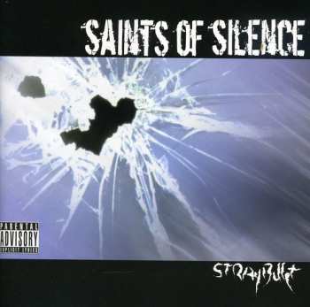 Album Saints of Silence: Stray Bullet