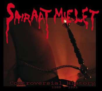 Album Sairaat Mielet: Controversial History 1988-1993