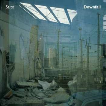2LP Saito: Downfall