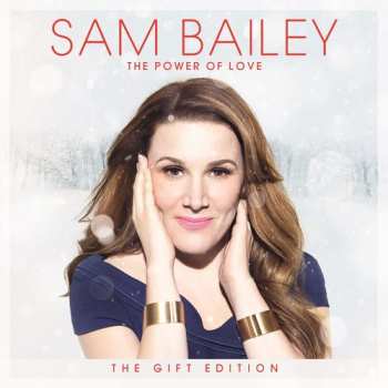 CD Sam Bailey: The Power Of Love - The Gift Edition