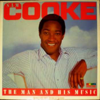 Album Sam Cooke: The Man And His Music