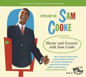 Album Various: Spotlight On Sam Cooke (Movin' And Groovin' With Sam Cooke)