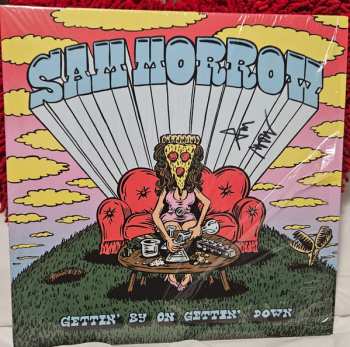 LP Sam Morrow: Gettin' By On Gettin' Down CLR