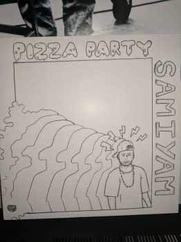 LP Samiyam: Pizza Party