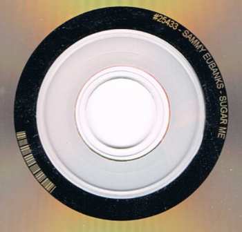 CD Sammy Eubanks: Sugar Me