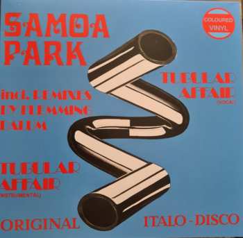 LP Samoa Park: Tubular Affair CLR