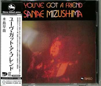 CD Sanae Mizushima: You've Got A Friend