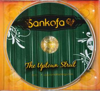 CD Sankofa: The Uptown Strut