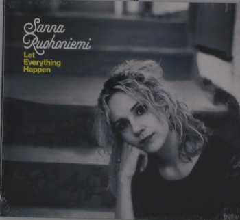 Album Sanna Ruohoniemi: Let Everything Happen