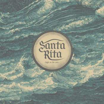 Album Santa Rita: High On The Seas