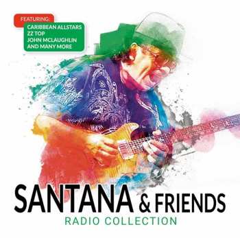CD Santana & Friends: Radio Collection