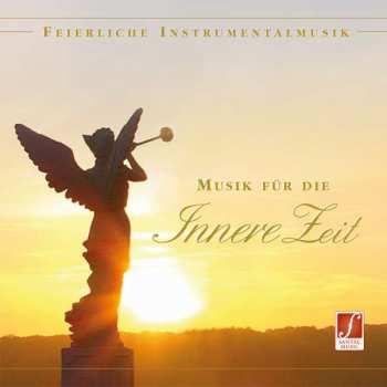 CD Santec Music Orchestra: Musik Für Die Innere Zeit (Feierliche Instrumentalmusik)