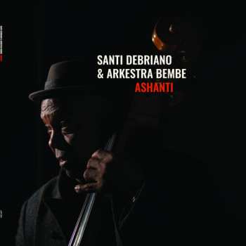 2LP Santi Debriano: Ashanti