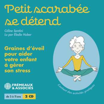 Album Santini / Huber: Petit Scarabee Se Detend