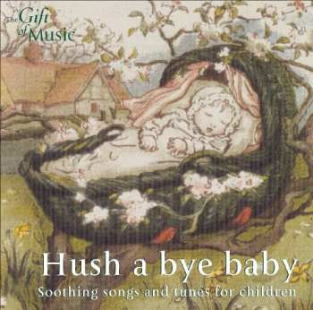 Album Sara Stowe: Hush A Bye Baby