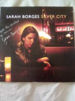 LP Sarah Borges: Silver City