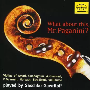 What About This, Mr. Paganini?