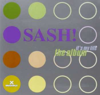 CD Sash!: It's My Life