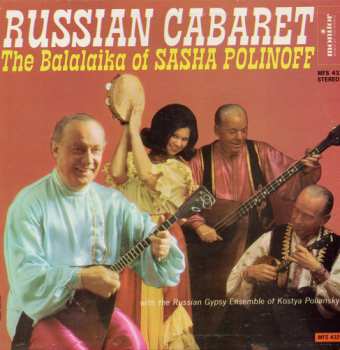 Album Sasha Polinoff: Russian Cabaret - The Balalaika of Sasha Polinoff