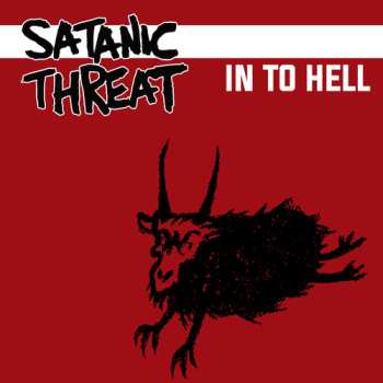 Album Satanic Threat: In To Hell
