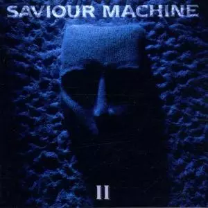 Saviour Machine: Saviour Machine II