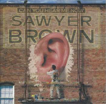 CD Sawyer Brown: Can You Hear Me Now