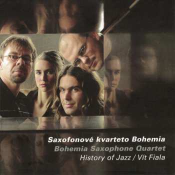 Album Saxofonové kvarteto Bohemia: History Of Jazz