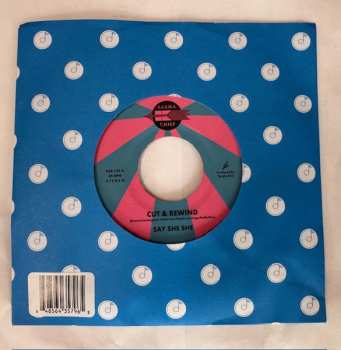 SP Say She She: Cut & Rewind / Disco Life