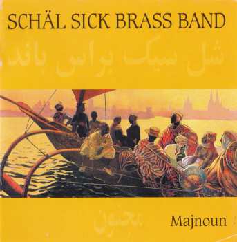 CD Schäl Sick Brass Band: Majnoun