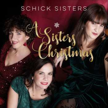 Album Schick Sisters & Opus Band: A Sisters Christmas