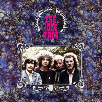 Album The Idle Race: Schizophrenic Psychedelia