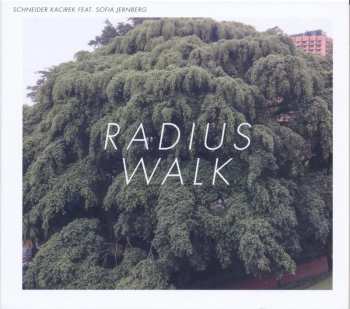 CD Stefan Schneider: Radius Walk