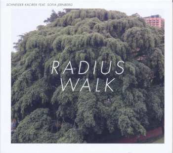 LP/CD Stefan Schneider: Radius Walk