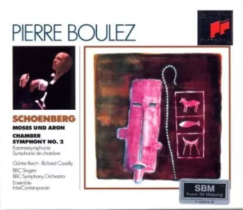 Moses Und Aron • Chamber Symphony No. 2