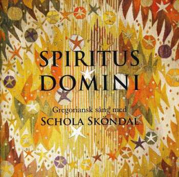 CD Schola Sköndal: Spiritus Domini