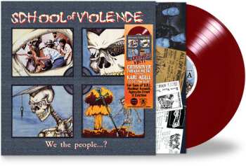 LP School Of Violence: We The People