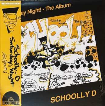LP Schoolly D: Saturday Night! - The Album LTD