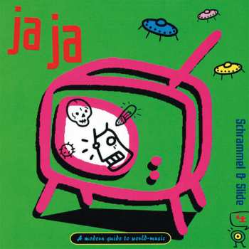 Album Schrammel & Slide: 4 - ja ja