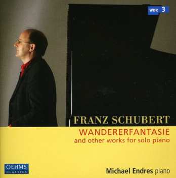 Album Schubert / Endres: Wandererfantasie & Other Works For Solo Piano