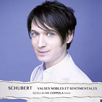 Franz Schubert: Valses Nobles Et Sentimentales