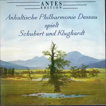 Anhaltische Philharmonie Dessau Spielt Schubert Und Klughardt
