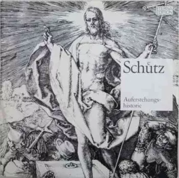 Heinrich Schütz: Auferstehungshistorie SWV 50
