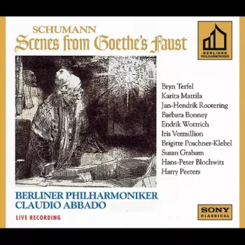 Robert Schumann: Scenes From Goethe's Faust