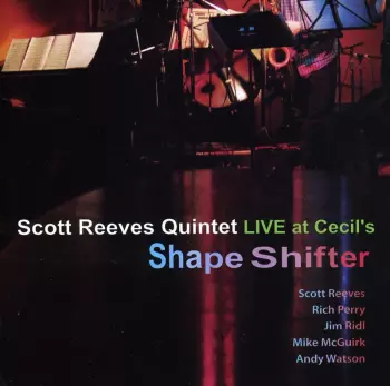 Shapeshifter (Live At Cecil's)