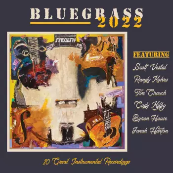 Scott Vestal: Bluegrass 2022