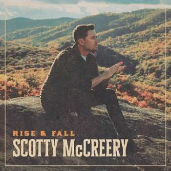 CD Scotty McCreery: Rise & Fall