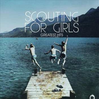CD Scouting For Girls: Greatest Hits