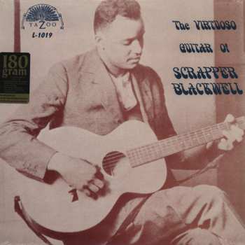 LP Scrapper Blackwell: The Virtuoso Guitar Of Scrapper Blackwell LTD